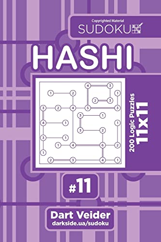 Sudoku Hashi - 200 Logic Puzzles 11x11 (Volume 11) : Veider